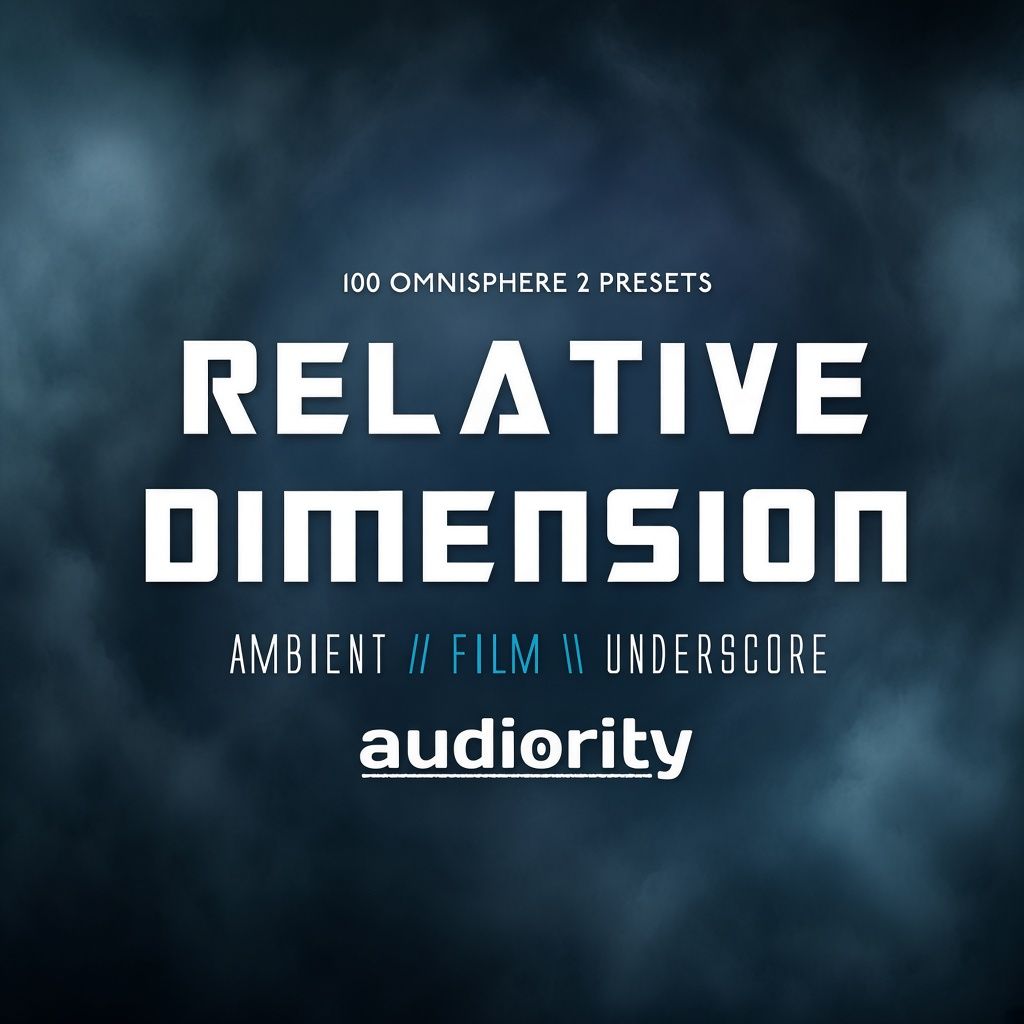 Audiority Relative Dimension for Spectrasonics Omnisphere 2