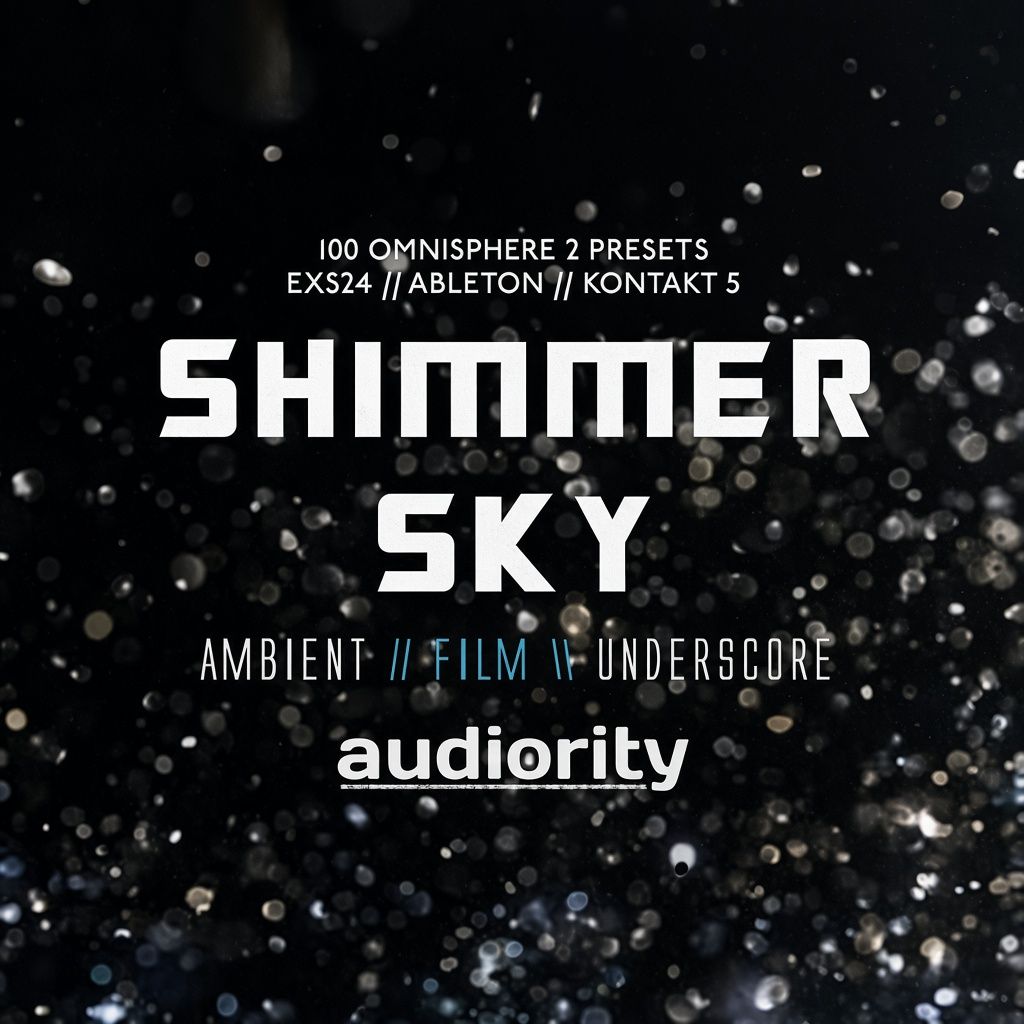 Audiority Shimmer Sky for Omnisphere 2.1 Audiority Shimmer Sky for Omnisphere 2.1