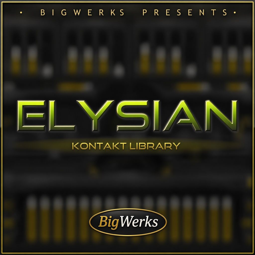 Bigwerks Elysian