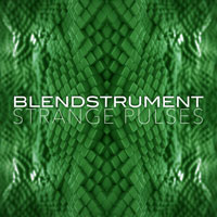 Blendstrument Strange Pulses