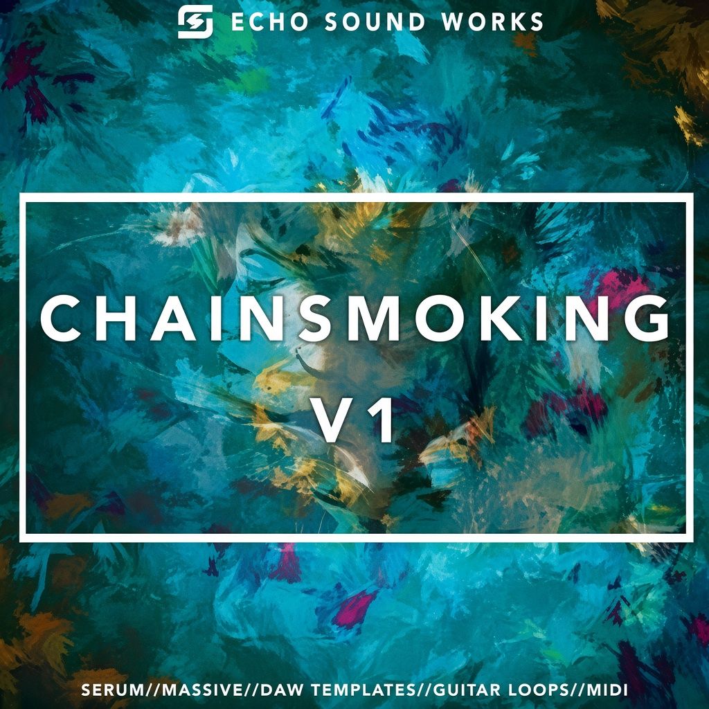 Echo Sound Chainsmoking v.1 Echo Sound Chainsmoking v.1