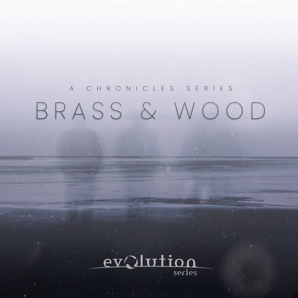 Evolution Series Chronicles Brass and Wood v1.0