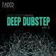 Faded Samples Deep Dubstep Vol.1