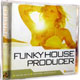 Funky House Producer