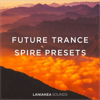 Future Trance Spire Presets