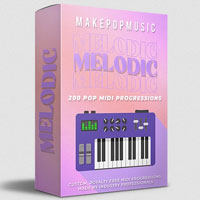 Make Pop Music Melodic MIDI Progressions