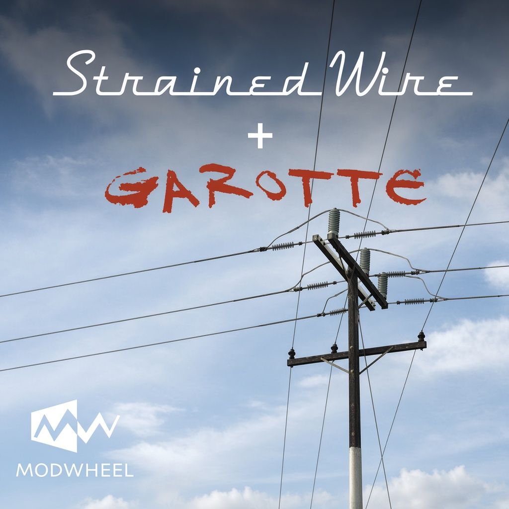 Modwheel Strained Wire & Garote