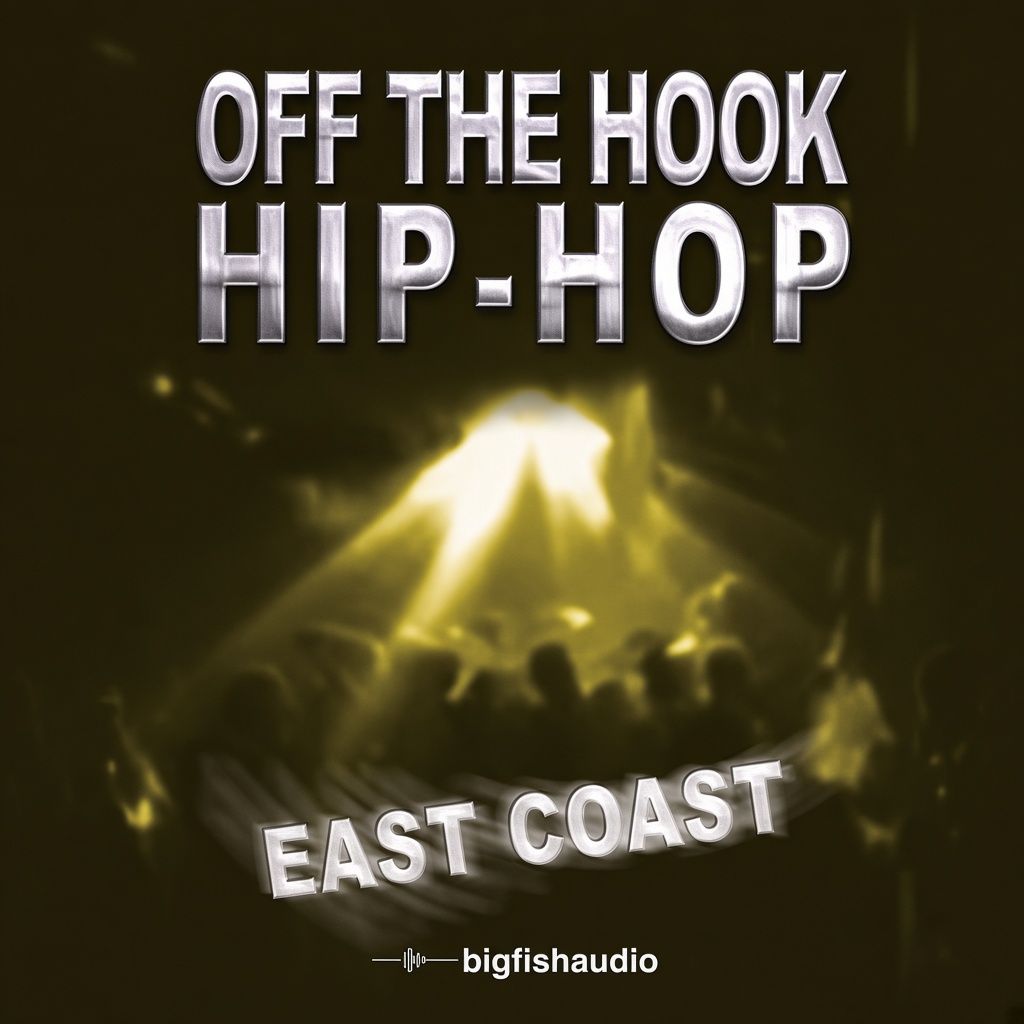 Off The Hook Hip Hop: East Coast