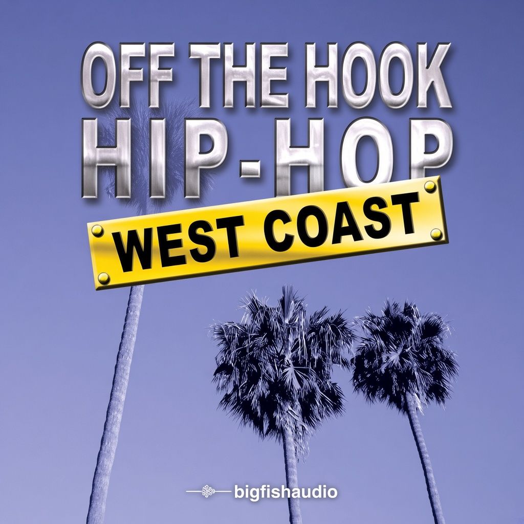 Off The Hook Hip Hop: West Coast Off The Hook Hip Hop: West Coast