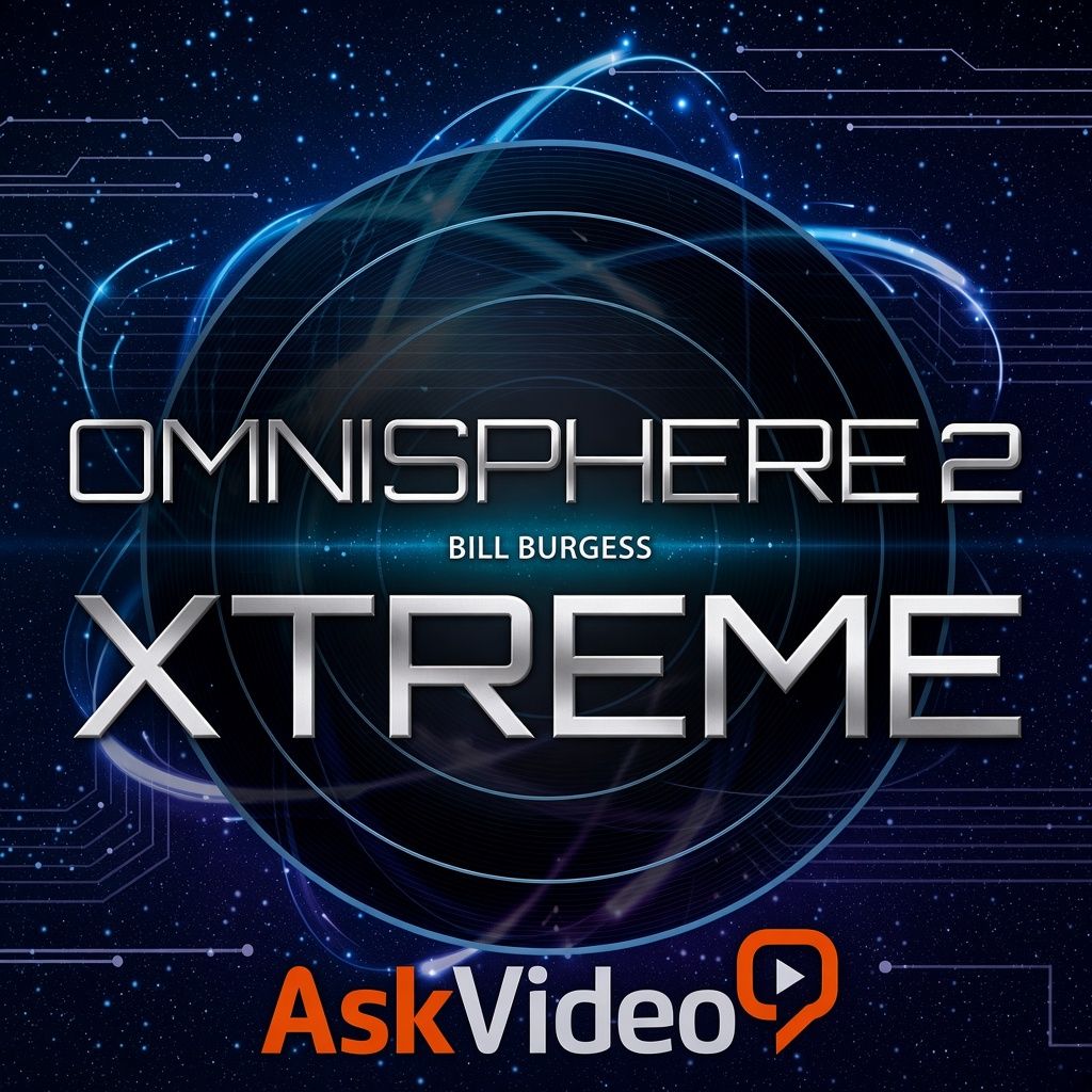 Omnisphere 2 Xtreme Tutorial