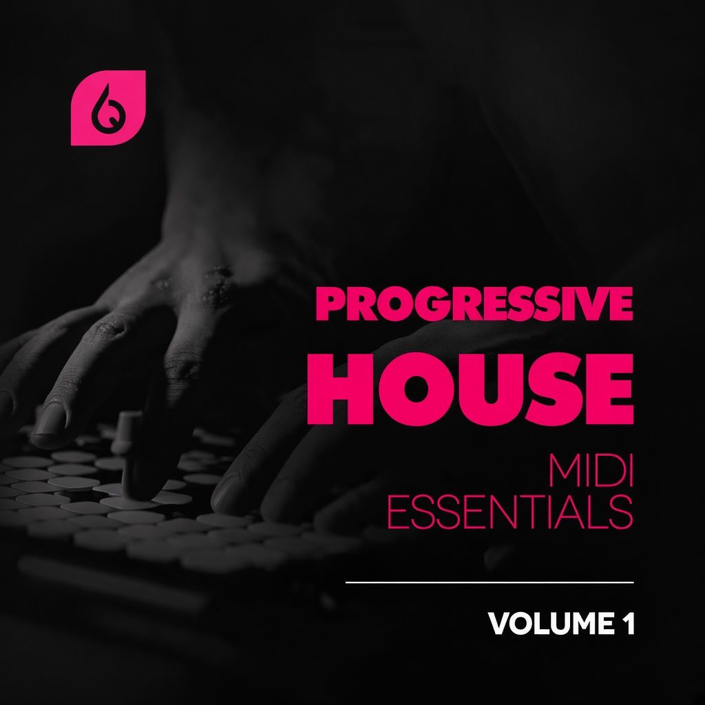 Progressive House MIDI Essentials Vol.1