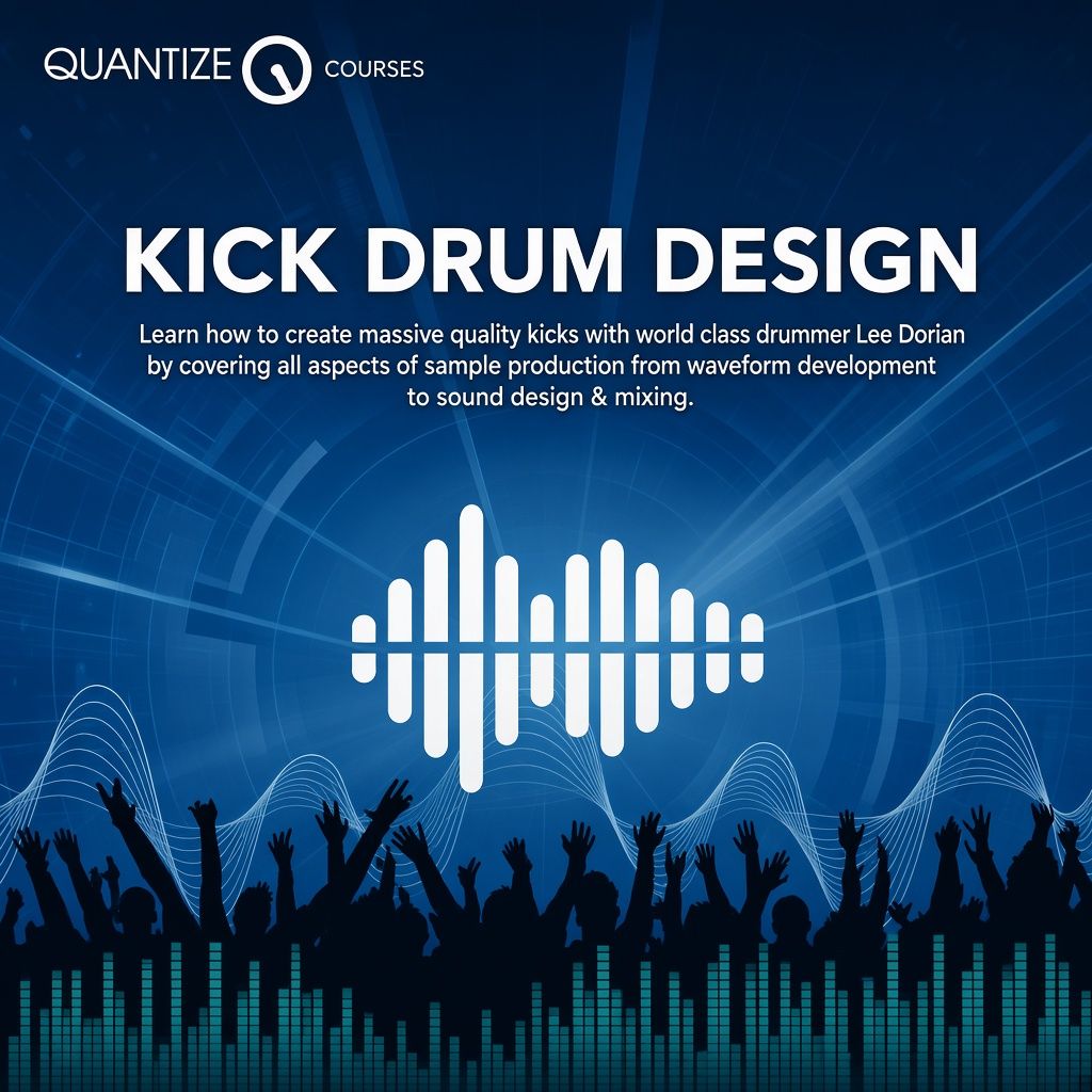 QuantizeCourses Kick Drum Sound Design