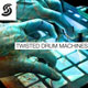 Twisted Drum Machines