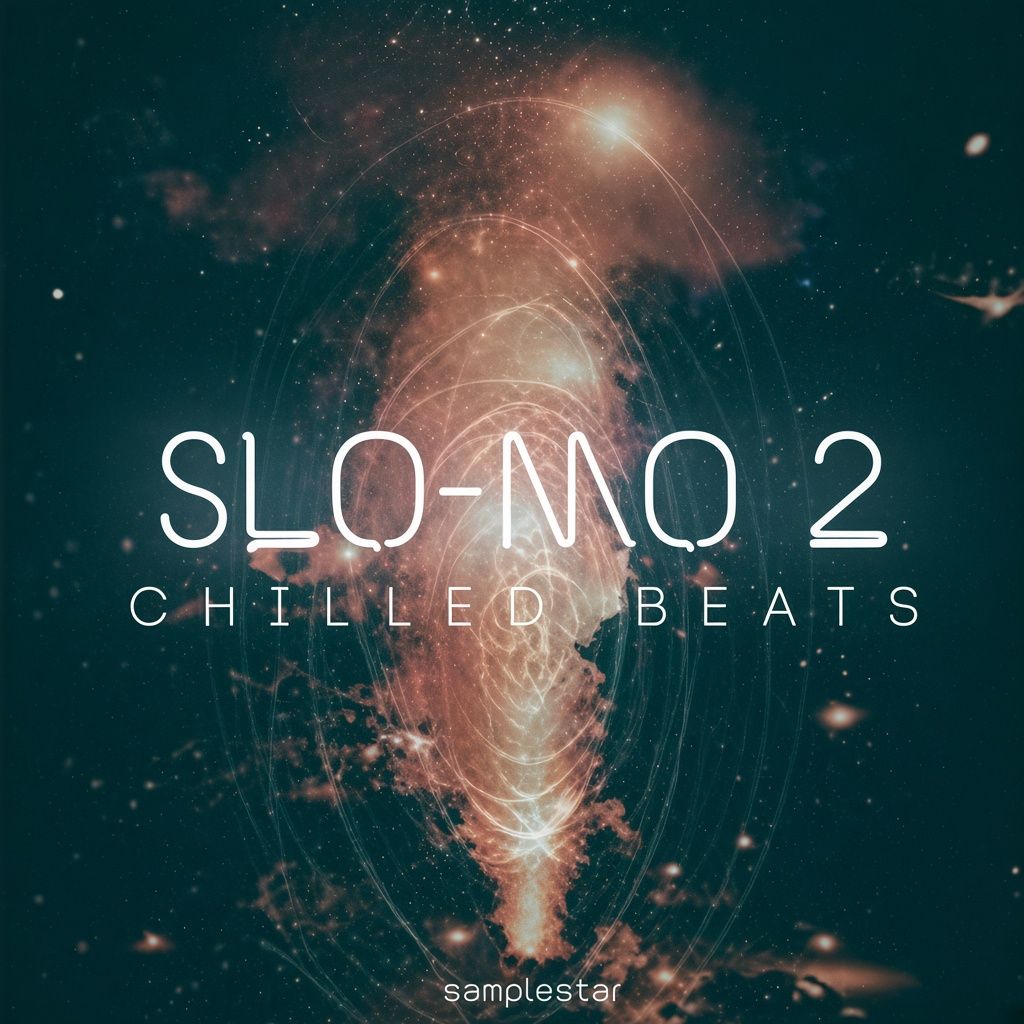 Samplestar Slo Mo Chilled Beats Vol. 2 Samplestar Slo Mo Chilled Beats Vol. 2