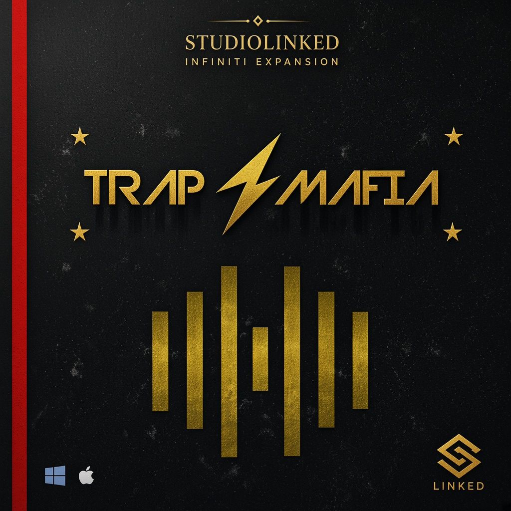 StudioLinked Infiniti Expansion - Trap Mafia