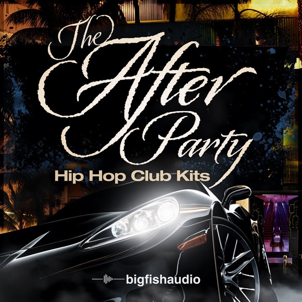 The Afterparty: Hip Hop Club Kits