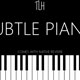 The Last Haven Subtle Piano