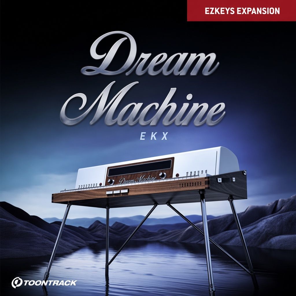 Toontrack EZkeys - Dream Machine