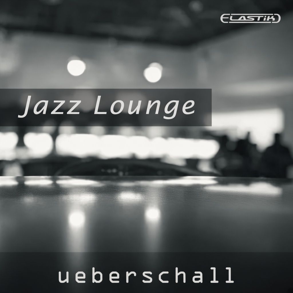 Ueberschall Jazz Lounge Ueberschall Jazz Lounge