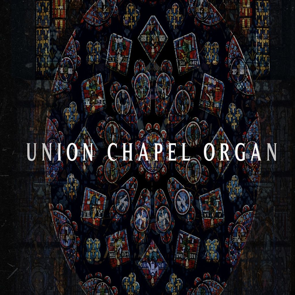 Union Chapel Organ