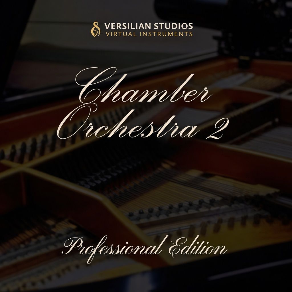 Versilian Studios Chamber Orchestra v2.6 Pro Edition