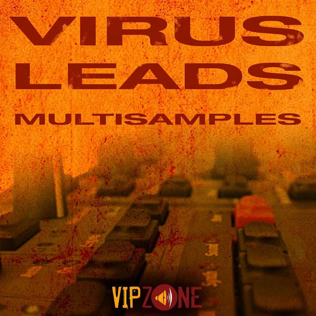 VipZone Multisamples vol.7 - Virus Leads VipZone Multisamples vol.7 - Virus Leads