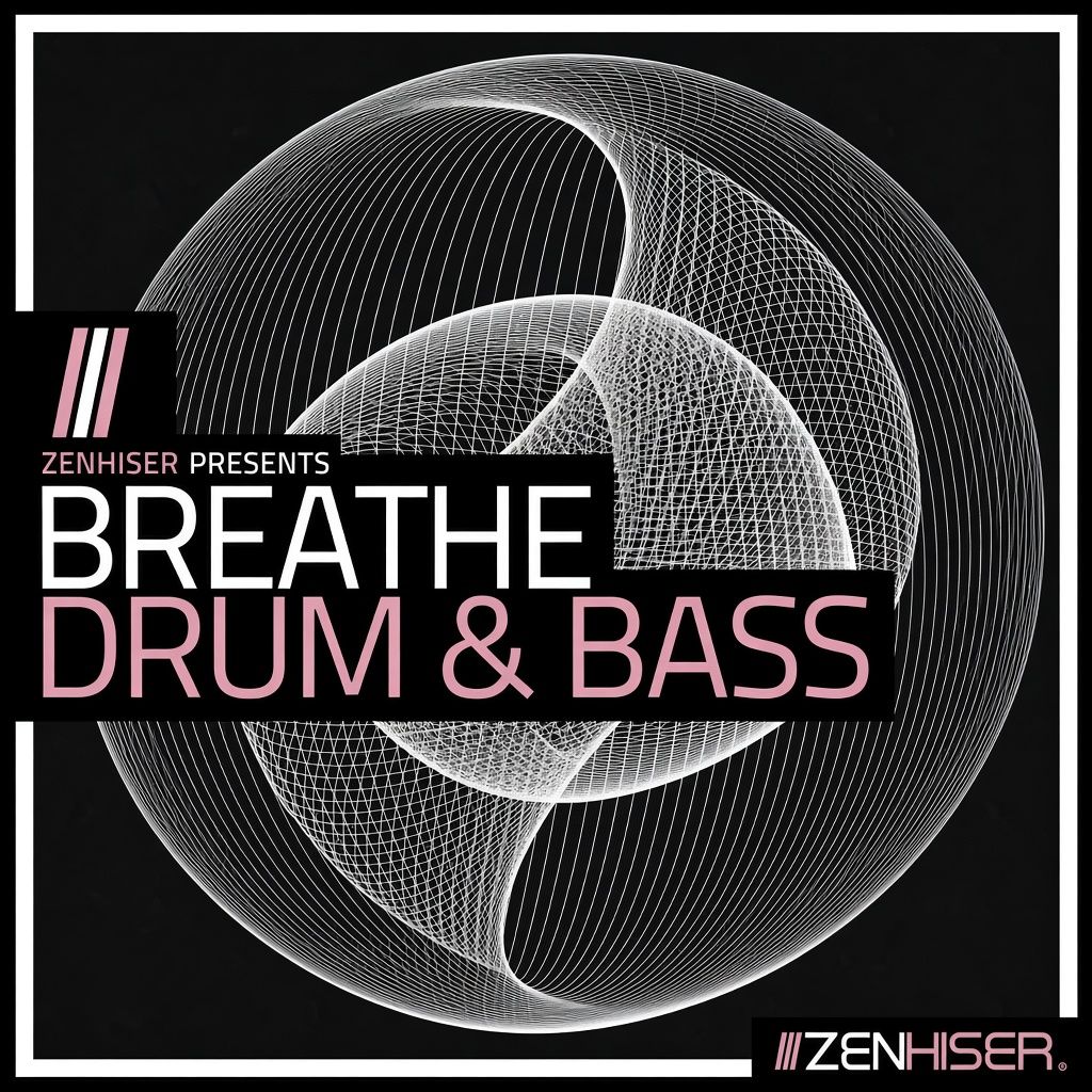 Zenhiser Breathe Drum and Bass