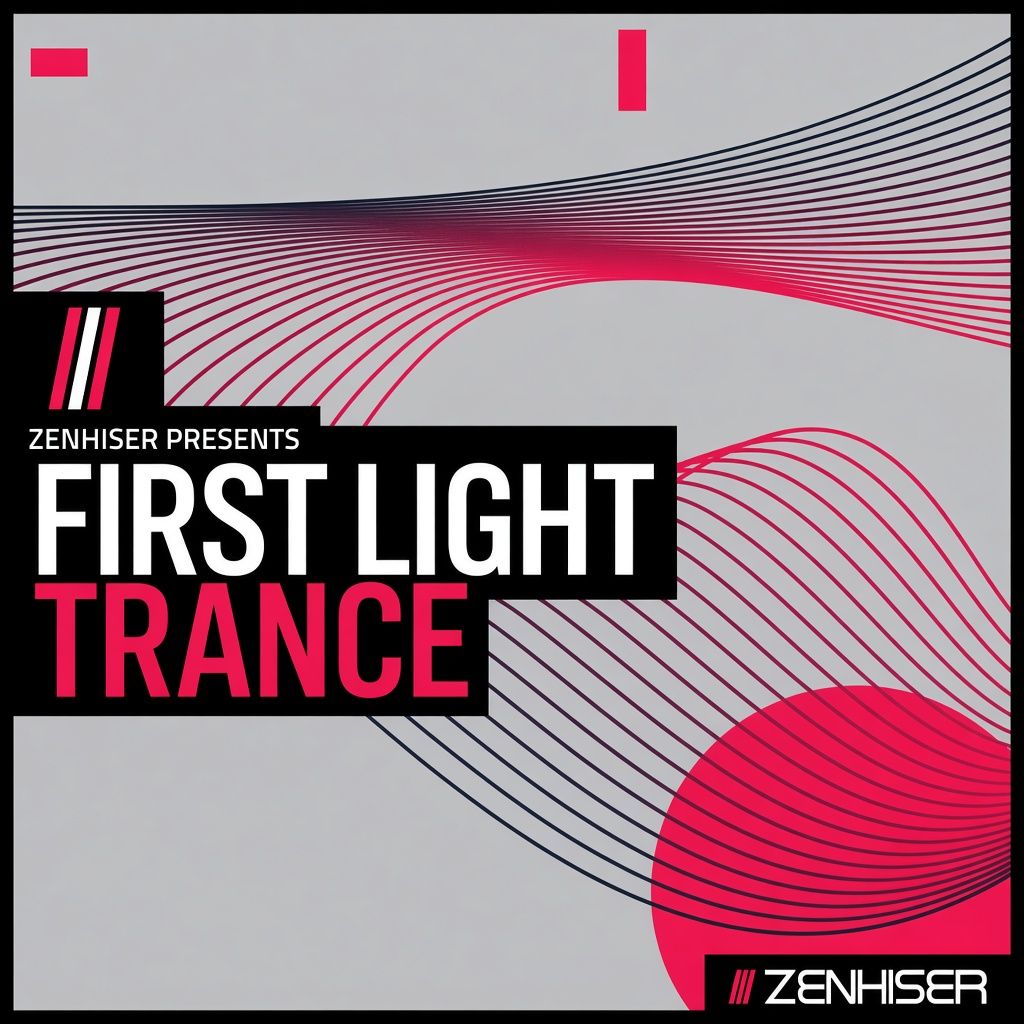 Zenhiser First Light Trance