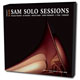 SAM Solo Sessions