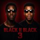 Black II Black 3