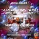 Doru Malaia SUPERDRUMS 8000