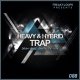 Freaky Loops Heavy and Hybrid Trap