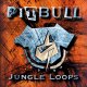 Pitbull Jungle Loops