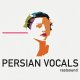 Rast Sound Persian Vocals