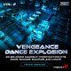 Vengeance Dance Explosion Vol.2