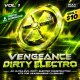 Vengeance Dirty Electro Vol.1